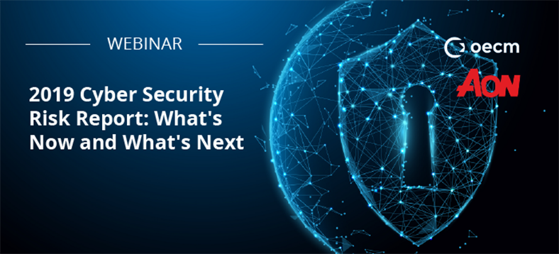 AON OECM Cyber Security Risk Webinar