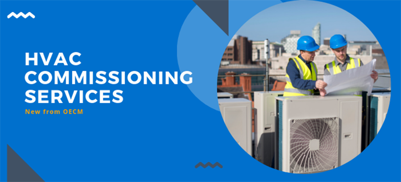 New from OECM | HVAC Commissioning