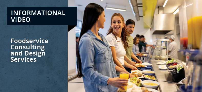 Informational Video - Foodservice Consulting and Design Services, people lining up to receive food service from kitchen staff