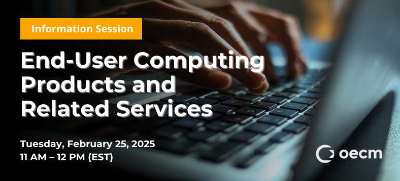 Information Session: End-User Computing Products and Related Services, Tuesday, February 25, 2025, 11 AM - 12 PM (EST), person typing on a laptop keyboard